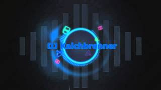 DJ Kalchbrenner - Official Intro (Original Edit)