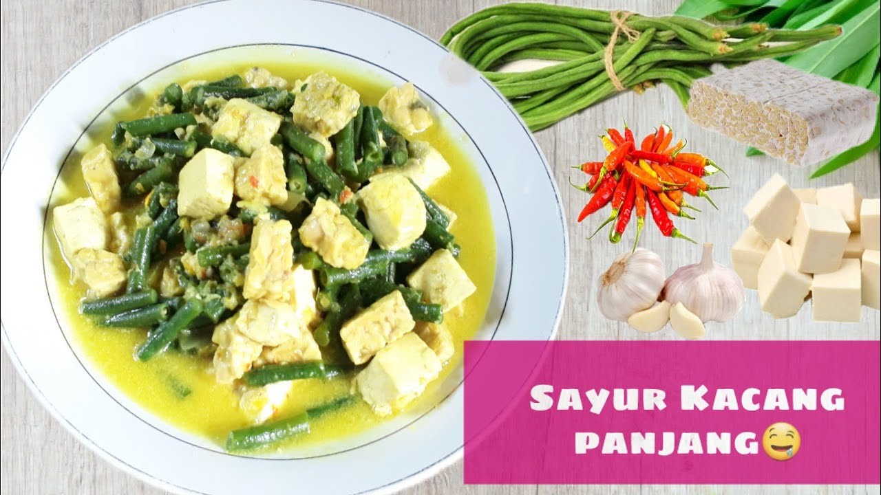  Cara  Buat  Sayur Kacang Panjang  YouTube