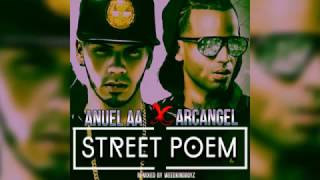 Anuel AA ft Arcangel -  Street Poem REMIX