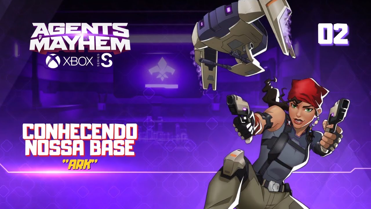 Agents Of Mayhem #2 | Conhecendo a nossa base ''ARK''