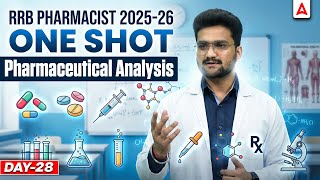 Pharmaceutical Analysis One Shot | RRB Pharmacist Exam Preparation 2025-26 | Day-28