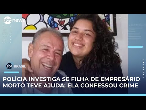 Video morte-de-empresario-no-recife-filha-confessa-crime-para-ficar-com-heranca-sbt-brasil