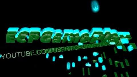 Segunda Intro do Canal ECPGamePlays #2
