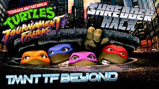 TMNT Tournament Fighters hack Beyond 139 TEST