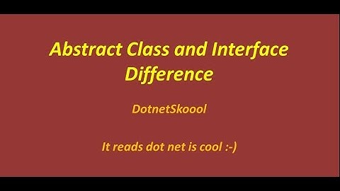 Abstract class and Interface difference