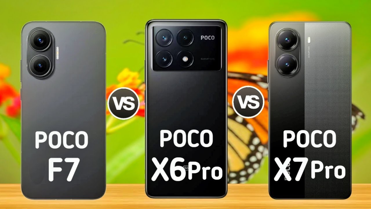 Poco x6 Pro Vs Poco X7 Pro Vs Poco F7 Specs Reviews || Full Compression ...