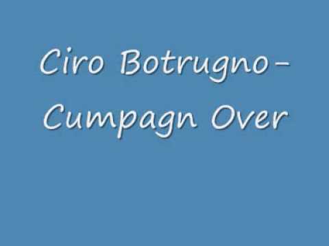 Ciro Botrugno - Cumpagn Over