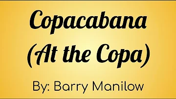 Barry Manilow - Copacabana (At the Copa) Lyric Video