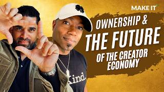 Ownership & The Future of the Creator Economy | Full Episode