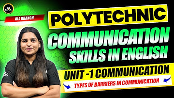 Tyoes of communication Skills lec 2 in English Polytechnic 1st sem latest syllabus 2025 #astechnic