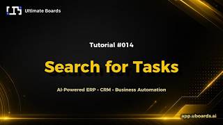 Tutorial #014 | Search for Tasks | UBoards Quick Tutorials