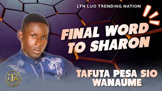 AUSTIN SEA SMART LEAVE AMISO ALONE | SHARON STOP LOOKING FOR MEN TAFUTA PESA