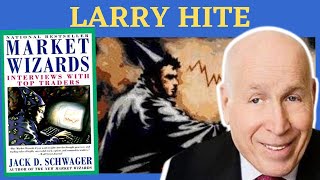 Market Wizards Lessons: Larry Hite Trading Strategy | Market Wizards Investors and Traders
