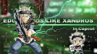 Tutorial Amv || EDGY ROTATE LIKE XANDROS || Capcut