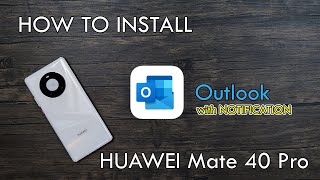 Install Outlook app with notification on Huawei Mate 40 Pro, Mate 30, P40, Y6P, Y7P (microG method) screenshot 4