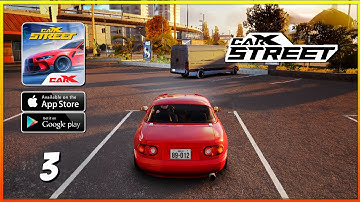 CARX STREET Gameplay Walkthrough [Android, iOS] Part 3 
