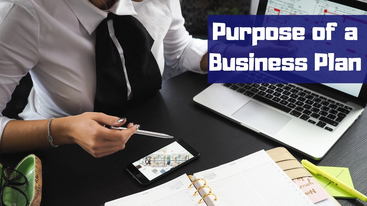 the primary purpose of business plan is to