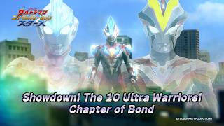 Download lagu ULTRAMAN NEW GENERATION STARS EP20 'Showdown! The 10 Ultra Warriors! Chapter of Bond' Preview