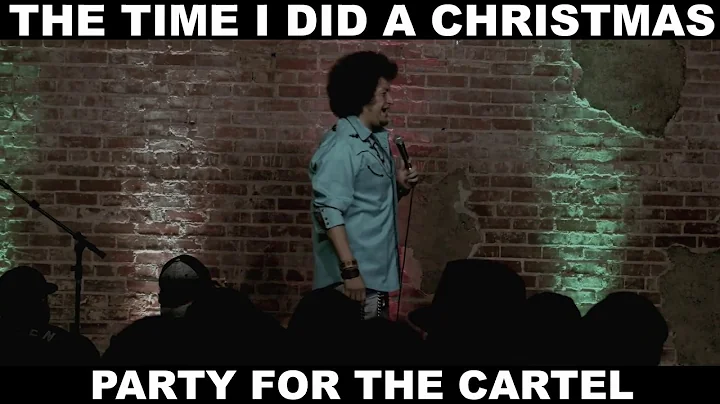 The Time I Did a Christmas Party for the Cartel | ...