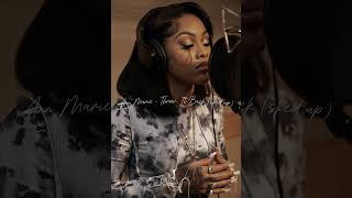 Ann Marie - Throw It Back (sped up)