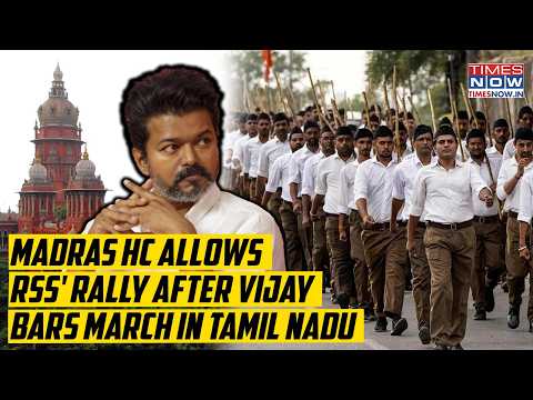Tamil Nadu: Madras HC Rebukes Vijay, Gives Nod To RSS March| Court Exposes Congress-TVK's Hypocrisy?