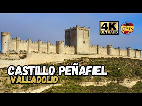 Castillos y Fortalezas de España - Castillo de Peñafiel en Valladolid