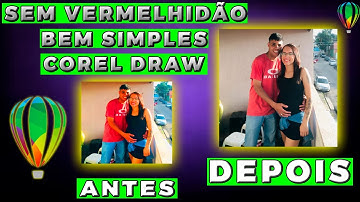 ✅[PASSO A PASSO] Como tirar VERMELHIDÃO da FOTO pelo COREL DRAW