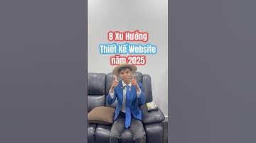 8 xu hướng thiết kế website năm 2025 cùng khám phá ngay nào anh em #thietkewebsite #dev #coder #it