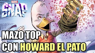 Mazo TOP con HOWARD EL PATO ¡Por fín las tengo todas! | MARVEL SNAP