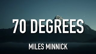 Miles Minnick, Porsha Love, George.Rose - 70 Degrees (Lyrics)