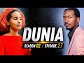 DUNIA SEASON 02 Ep 27 