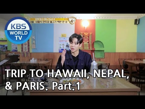 A trip alone to Hawaii, Nepal, & Paris Part.1[Battle Trip/2019.02.24]
