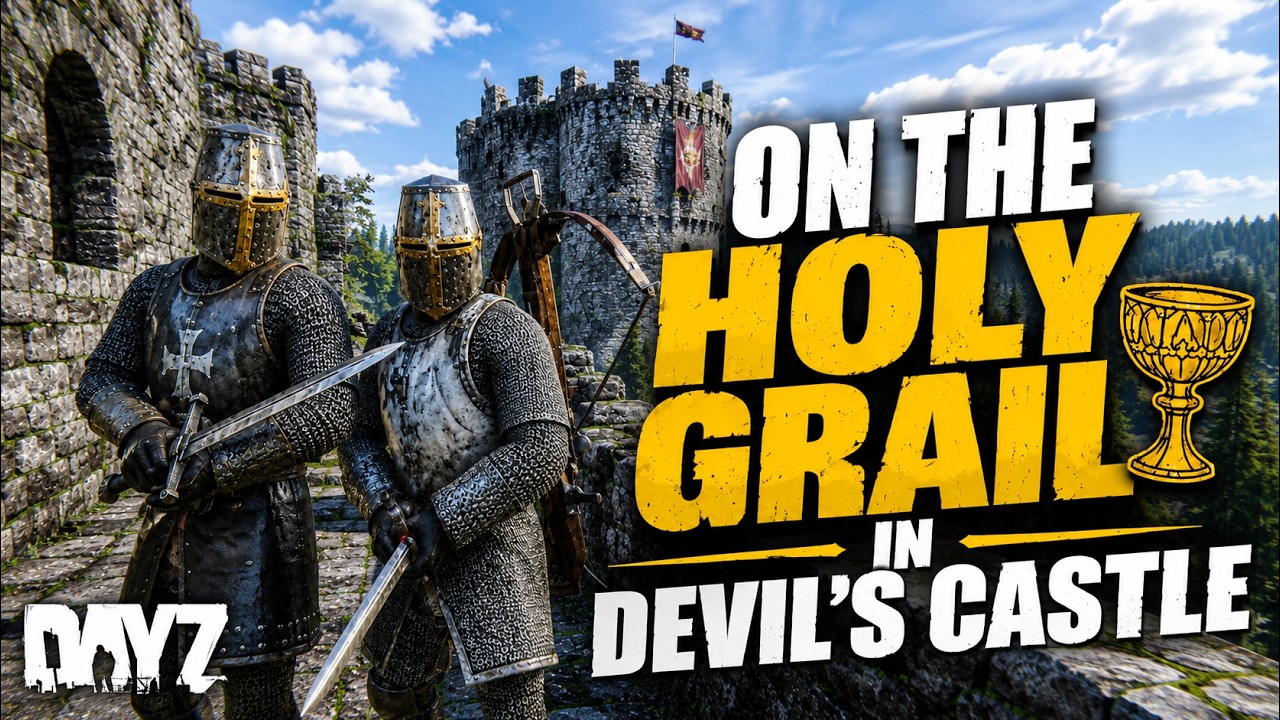 ON THE HOLY GRAIL IN DEVILS CASTLE | DAYZ