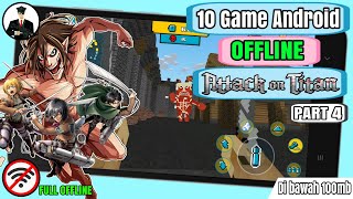 10 Game Android Offline bertema Attack on titan | part 4 screenshot 3