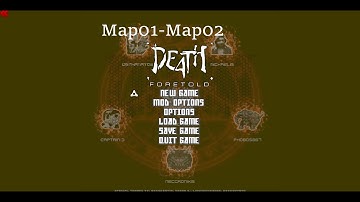 DOOM II: Death Foretold | Map01-Map02