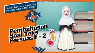 Pembahasan Soal  Latihan Teks Persuasif - sesi 2