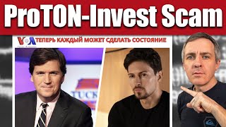 The ProTON Invest Scam: An Exposé of the Fake VOA Interview Feat. Tucker Carlson and Pavel Durov