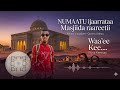 New Nashiidaa Masjiida Raaree Yaroo Jalqabaaf Kan An Hojjadhe Baayyees Jaalladhuudha 