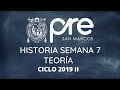 ✅ PRE SAN MARCOS  Historia Semana 7 01 2019 II Teoría