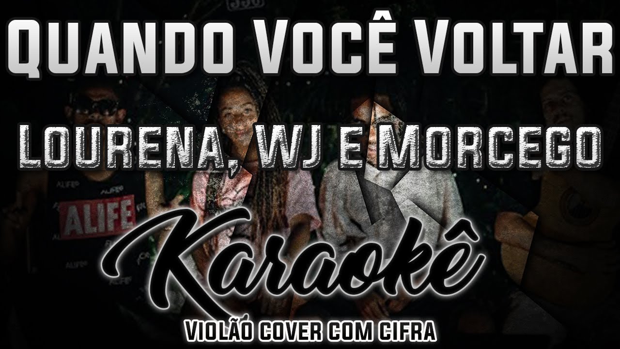 Quando Você Voltar - GRITO ACÚSTICO - Karaokê ( Violão cover com cifra )
