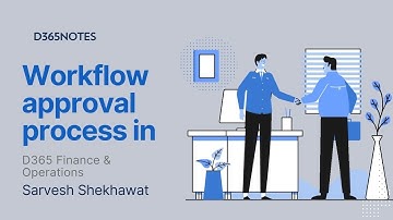 General Ledger  General Journal Workflow process in D365 Finance and Operation