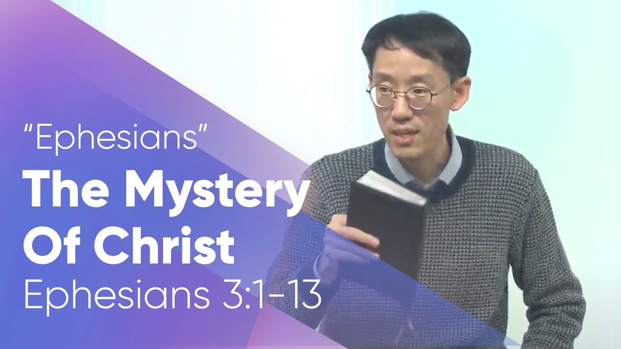 The Mystery of Christ | Ephesians 3:1-13 | English Worship - YouTube