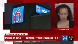 Mother arrested after infant drowns in south Louisville hotel bathtub