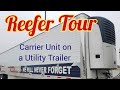Reefer Tour - You Asked, I Delivered - How Do Reefers Work - Refrigerated Box Trailer