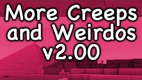 More Creeps and Weirdos v2.00 Install for Minecraft Beta 1.7.3 by Wolv21