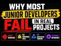 Why Most Junior Developers Fail in Real Projects