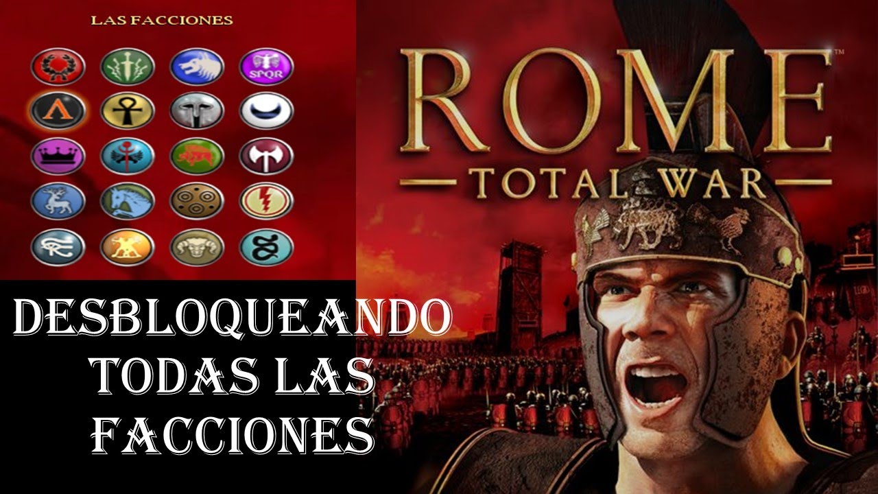Joven Teseo Brillar Rome total war Activar o desbloquear todas las facciones en //Steam// -  YouTube