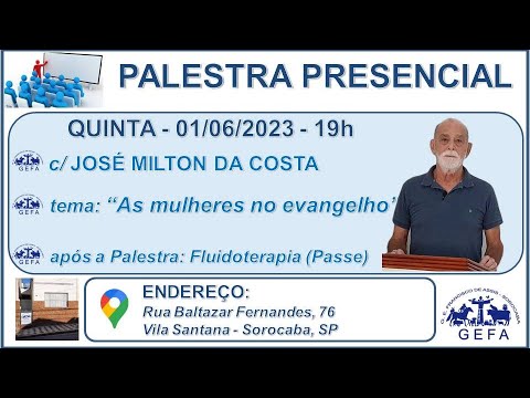 Assista: Palestra Presencial - c/ JOSÉ MILTON DA COSTA (01/06/2023)