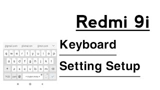 Redmi 9i Keyboard Setup Settings | Keyboard Settings for Redmi 9i screenshot 4