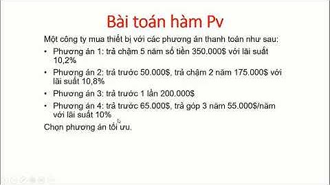 Bảng tính nợ pv và fv nghĩa là gì năm 2024